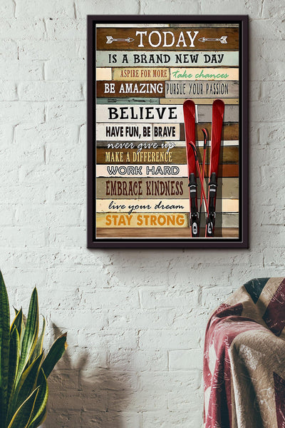 Today Is A Brand New Day Skiing Board Skiing Poster Framed Matte Canvas