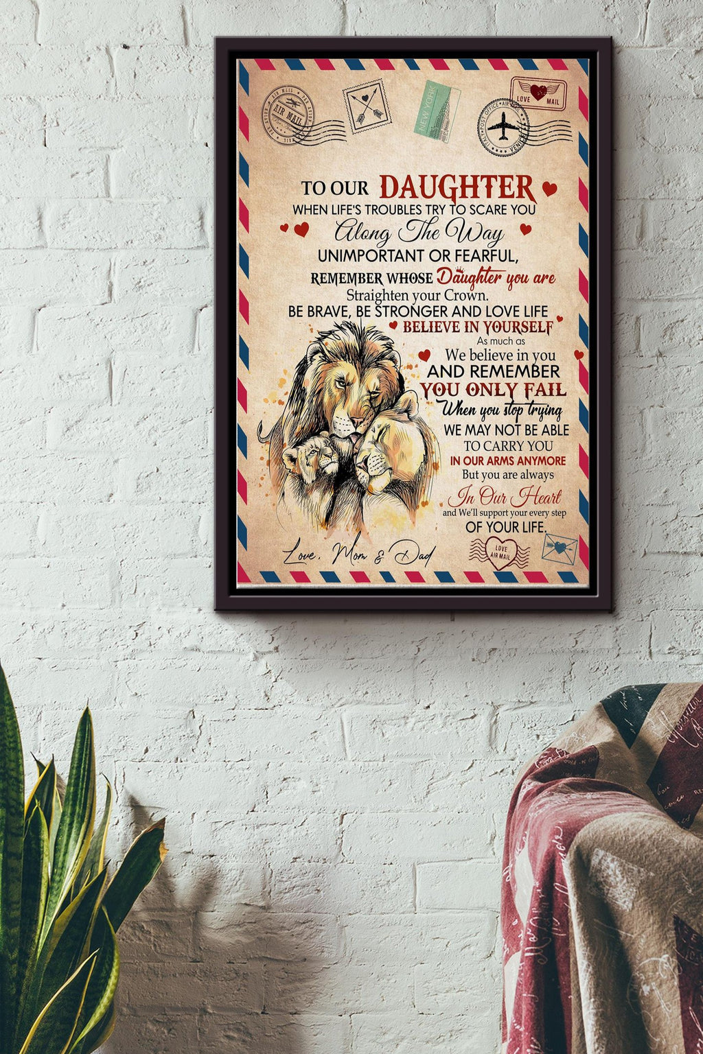 To My Daughter Be Brave Be Stronger And Love Life Poster - Family Wall Art - Gift For Daughter Baby Girls Daughter Birthday Lion Lovers Home Decor Framed Matte Canvas Framed Prints, Canvas