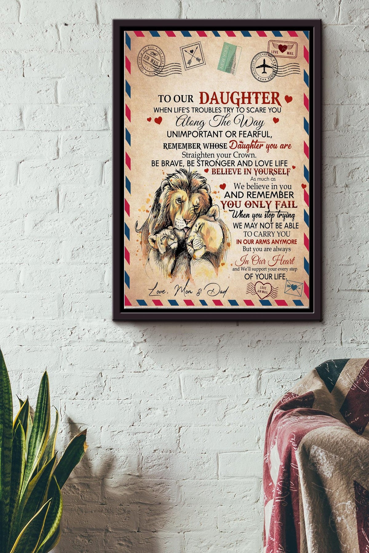 To My Daughter Be Brave Be Stronger And Love Life Poster - Family Wall Art - Gift For Daughter Baby Girls Daughter Birthday Lion Lovers Home Decor Framed Matte Canvas Framed Prints, Canvas