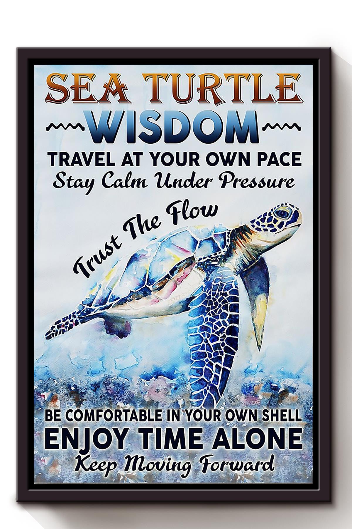 Sea Turtle Wisdom Inspiration Quote Wall Art For Home Decor Housewarming Framed Canvas Framed Prints, Canvas