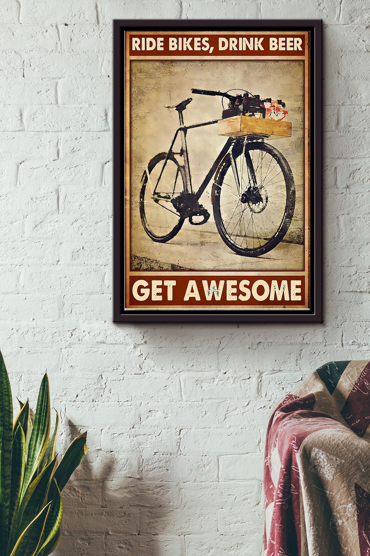 Ride Bikes Drink Beer Get Awesome Cycling Poster Framed Matte Canvas