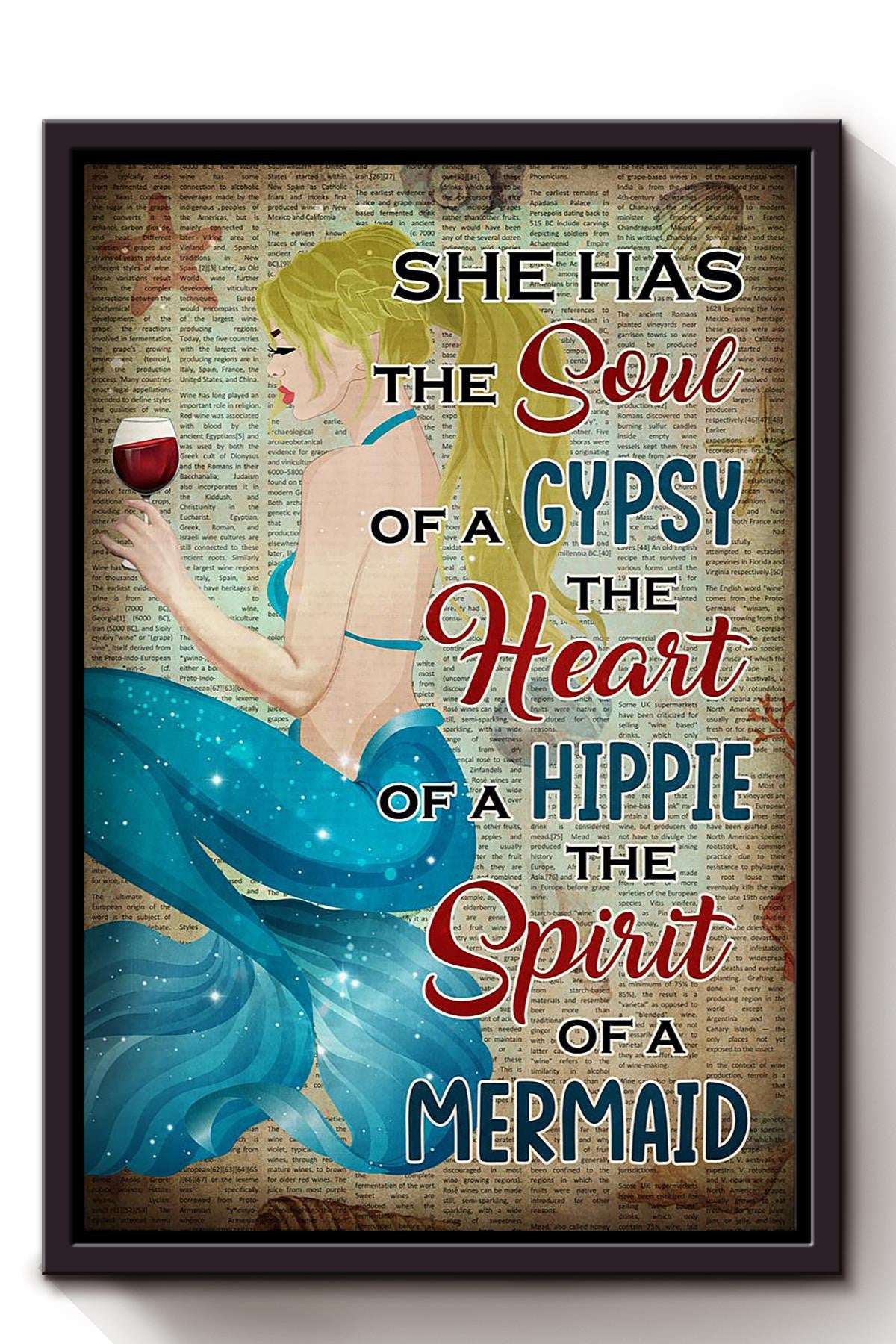 She Has The Soul Of A Gypsy The Heart Of A Hippie The Spirit Of A Mermaid Poster For Mermaid Fan Kids Room Decor Framed Canvas