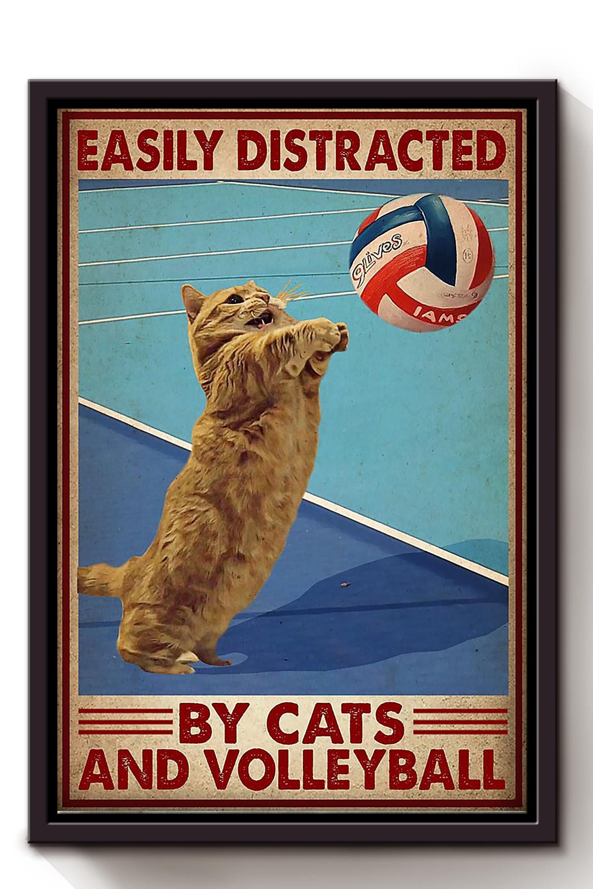 Volleyball Easily Distracted By Cats And Volleyball Wall Art For Volleyball Lover Framed Canvas Framed Prints, Canvas