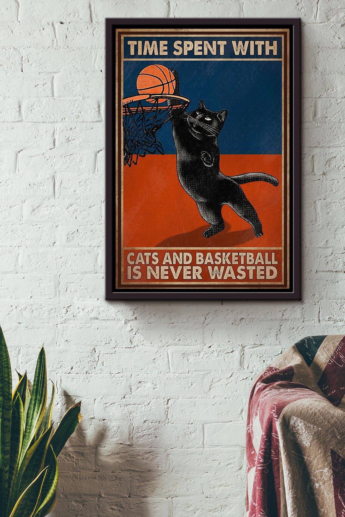 Time Spend With Cats And Basketball Is Never Wasted Poster Gift For Cat Lover Basketball Player Framed Canvas