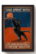 Time Spend With Cats And Basketball Is Never Wasted Poster Gift For Cat Lover Basketball Player Framed Canvas