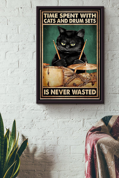 Time Spent With Cats And Drum Sets Is Never Wasted Black Cat Play Drum Poster Framed Matte Canvas