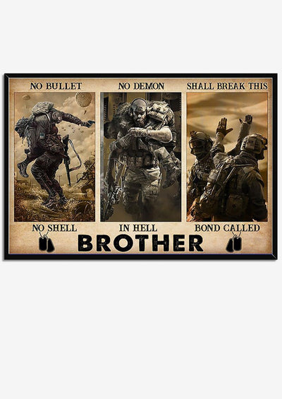 Veteran This Bond Called Brother Veteran Wall Art Gift For Comrade Soldier Framed Prints, Canvas