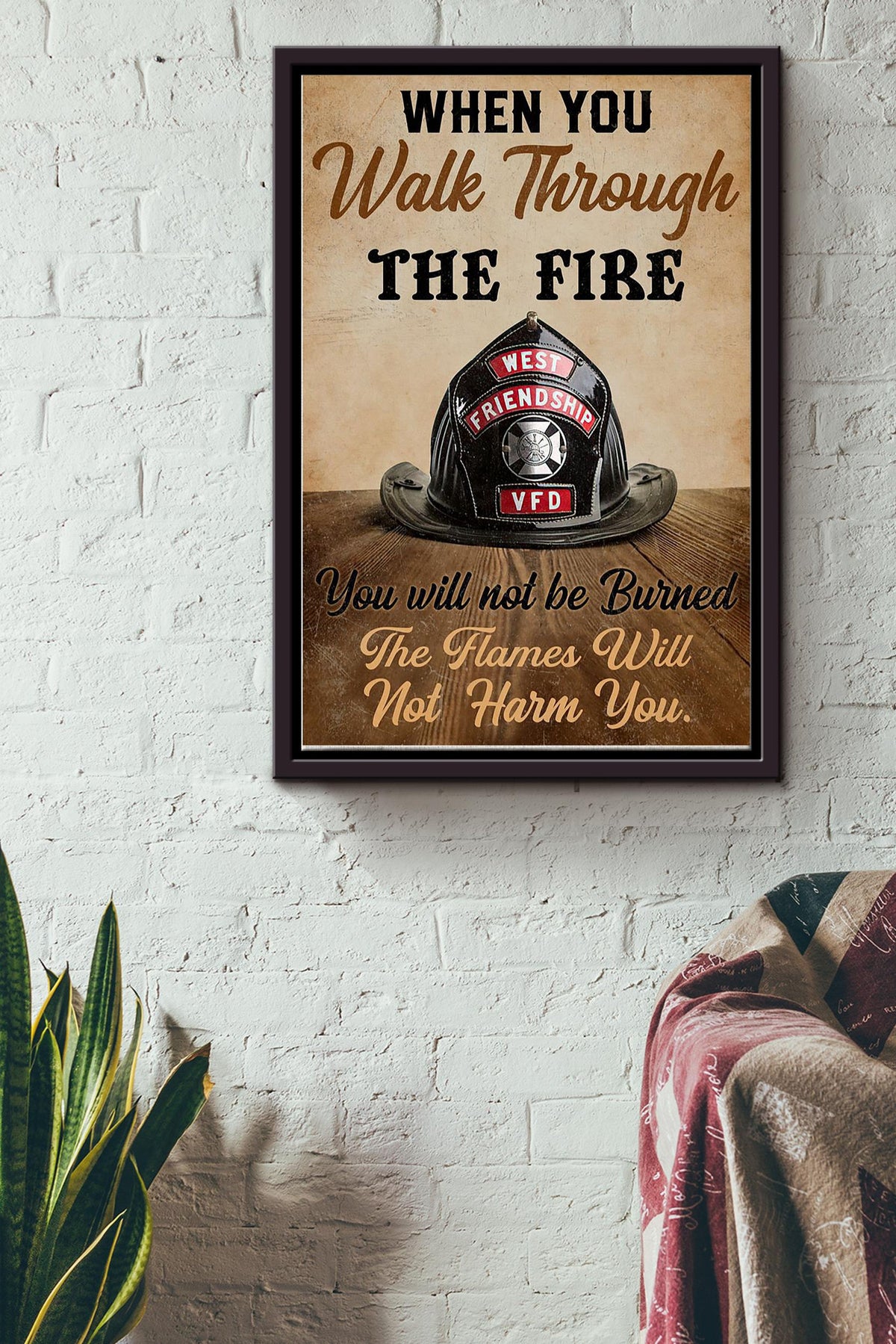 When You Walk Through The Rire You Will Not Be Burned The Flames Will Not Harm You Firefighter Poster Framed Matte Canvas
