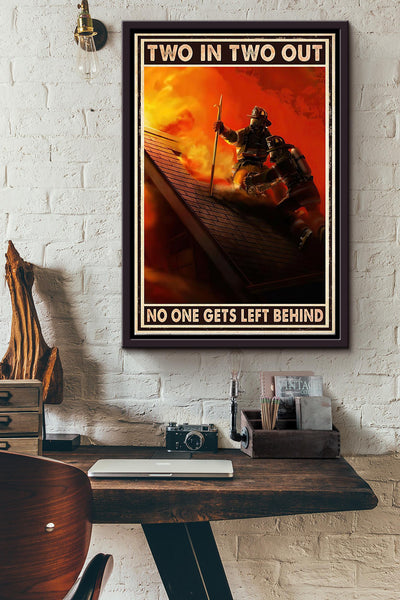 Two In Two Out No One Gets Left Behind Poster Framed Matte Canvas