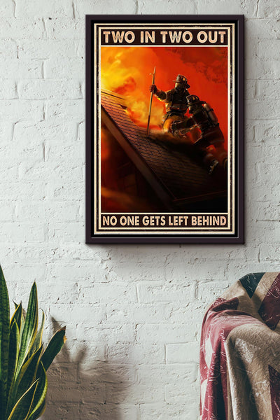 Two In Two Out No One Gets Left Behind Poster Framed Matte Canvas