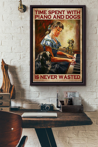 Time Spent With Piano And Dogs Poster Framed Matte Canvas