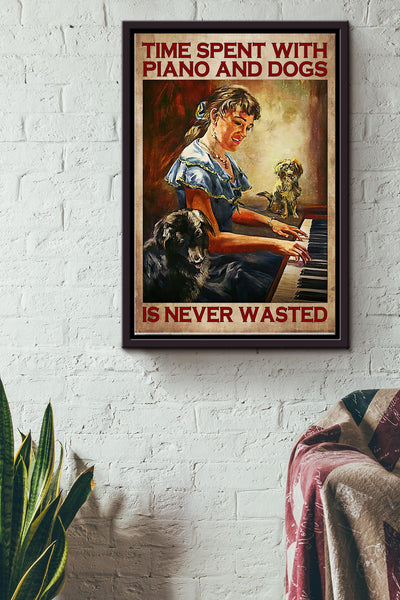 Time Spent With Piano And Dogs Poster Framed Matte Canvas