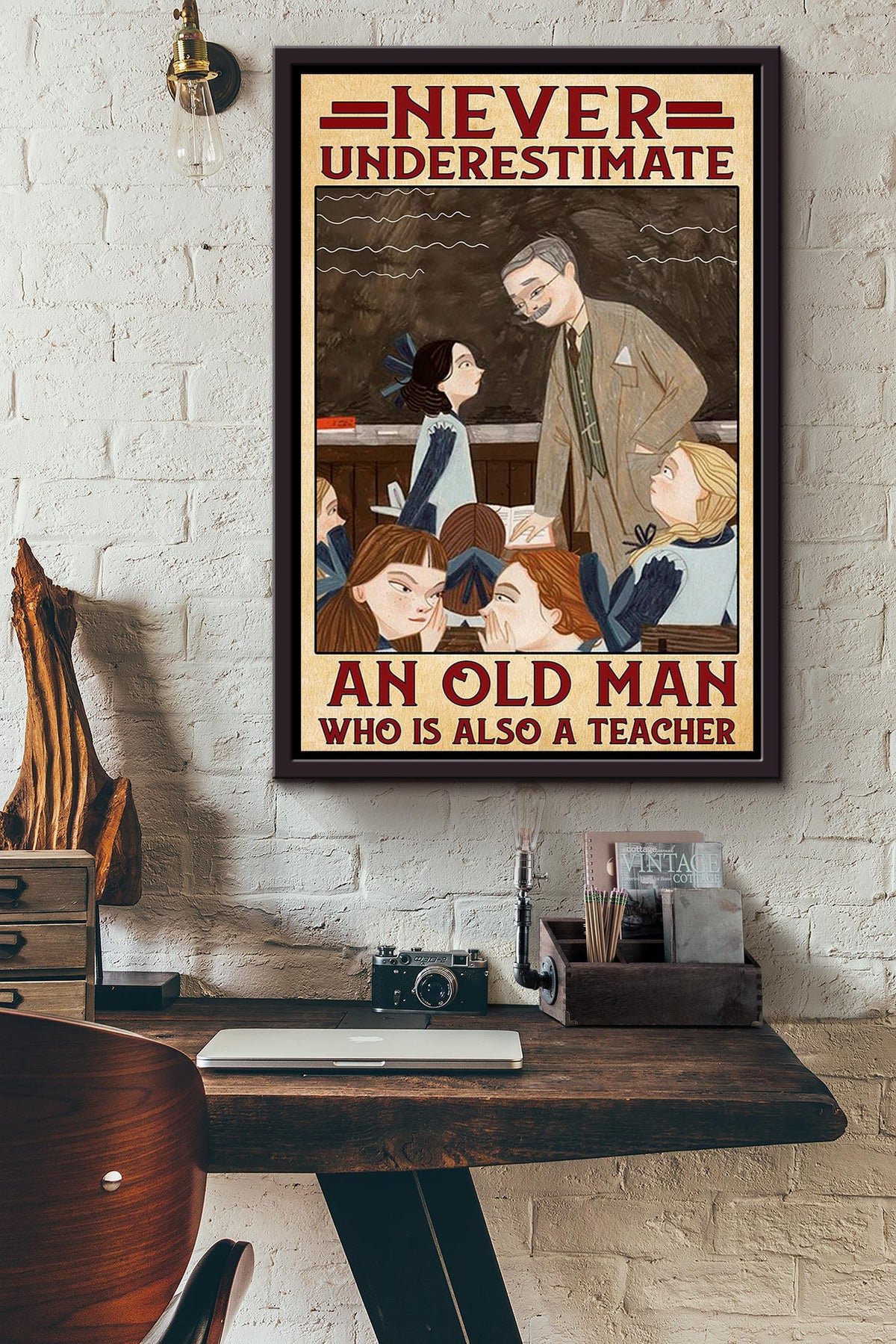 Never Underestimate Old Man Used To Be Teacher Gift For Grandfather Framed Canvas