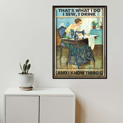 Thats What I Do Sew Drink And Know Things Gift For Sewing Room Sewer Sewing Lover Framed Canvas