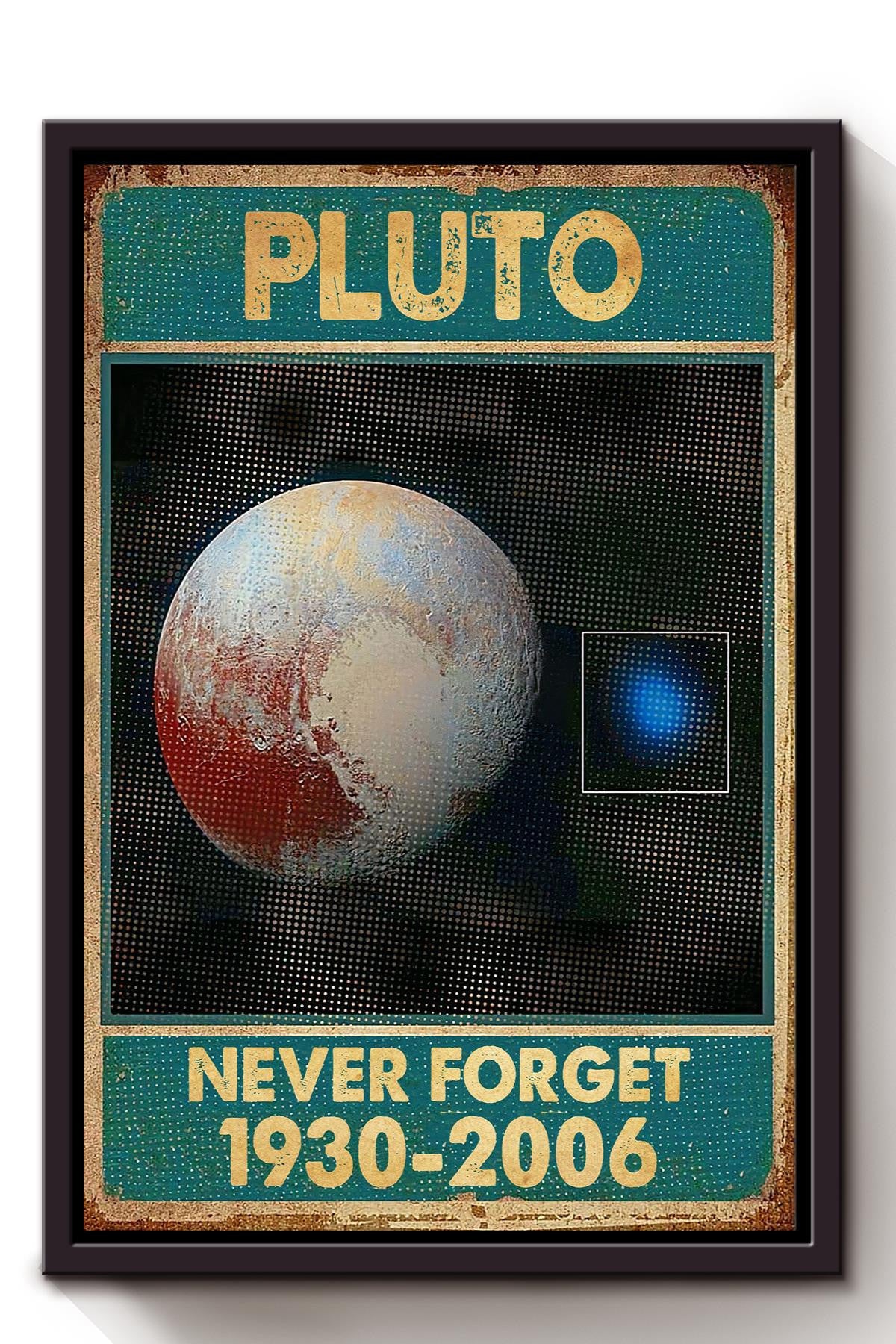 Pluto Astronomy Wall Art Gift For Astronomer, Planet Researcher, Bedroom Decor Framed Canvas Framed Prints, Canvas
