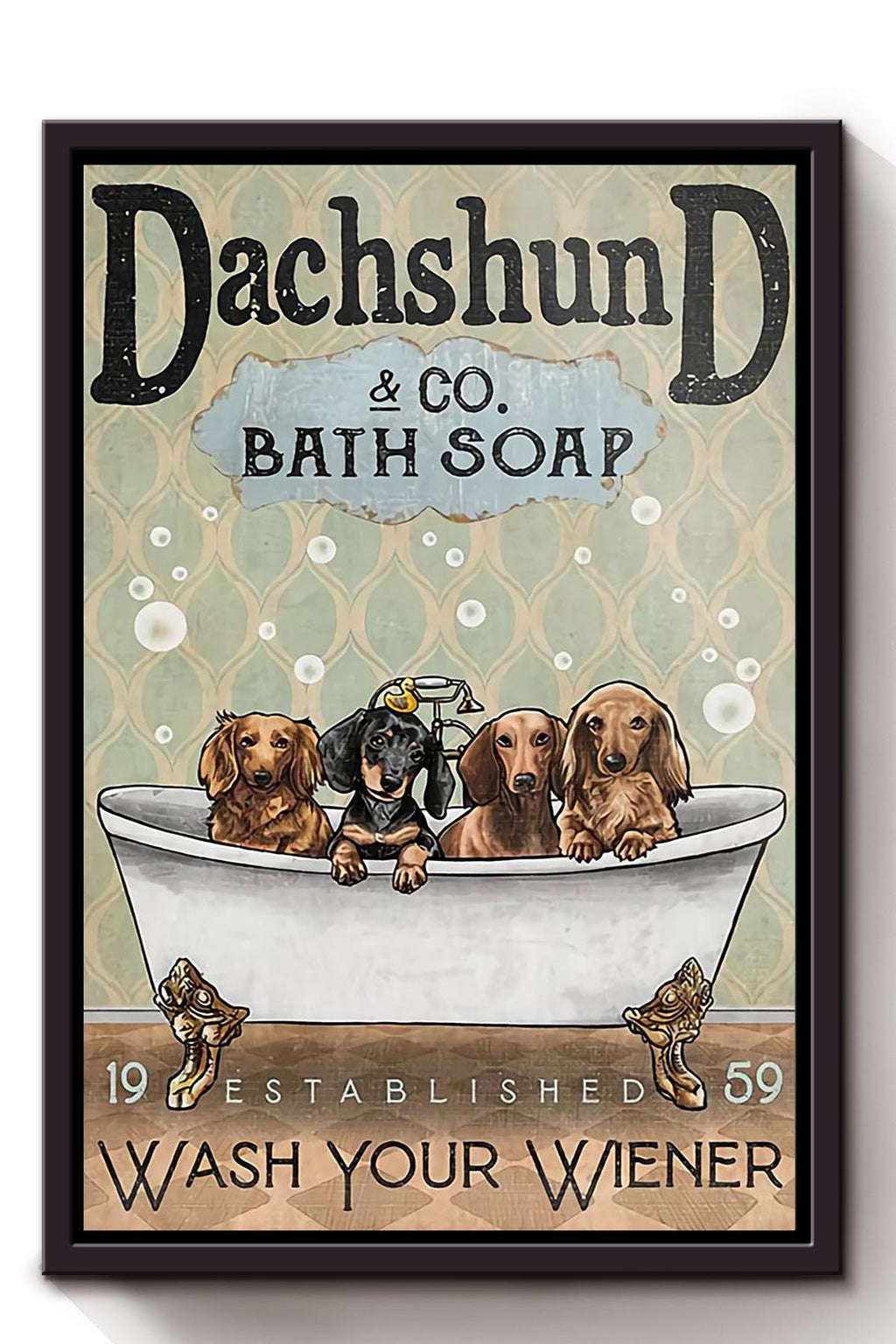 Wash Your Weiner Poster Bathroom Wall Decor For Dachshund Foster Dog Lover (3) Framed Canvas
