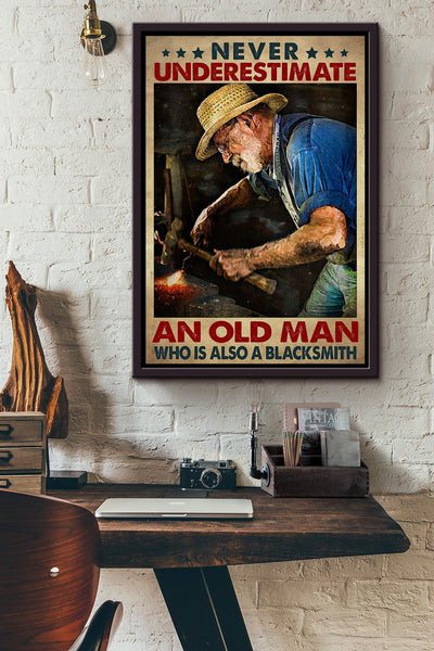 Never Underestimate Blacksmith Old Man Gift For Grandfather Framed Canvas