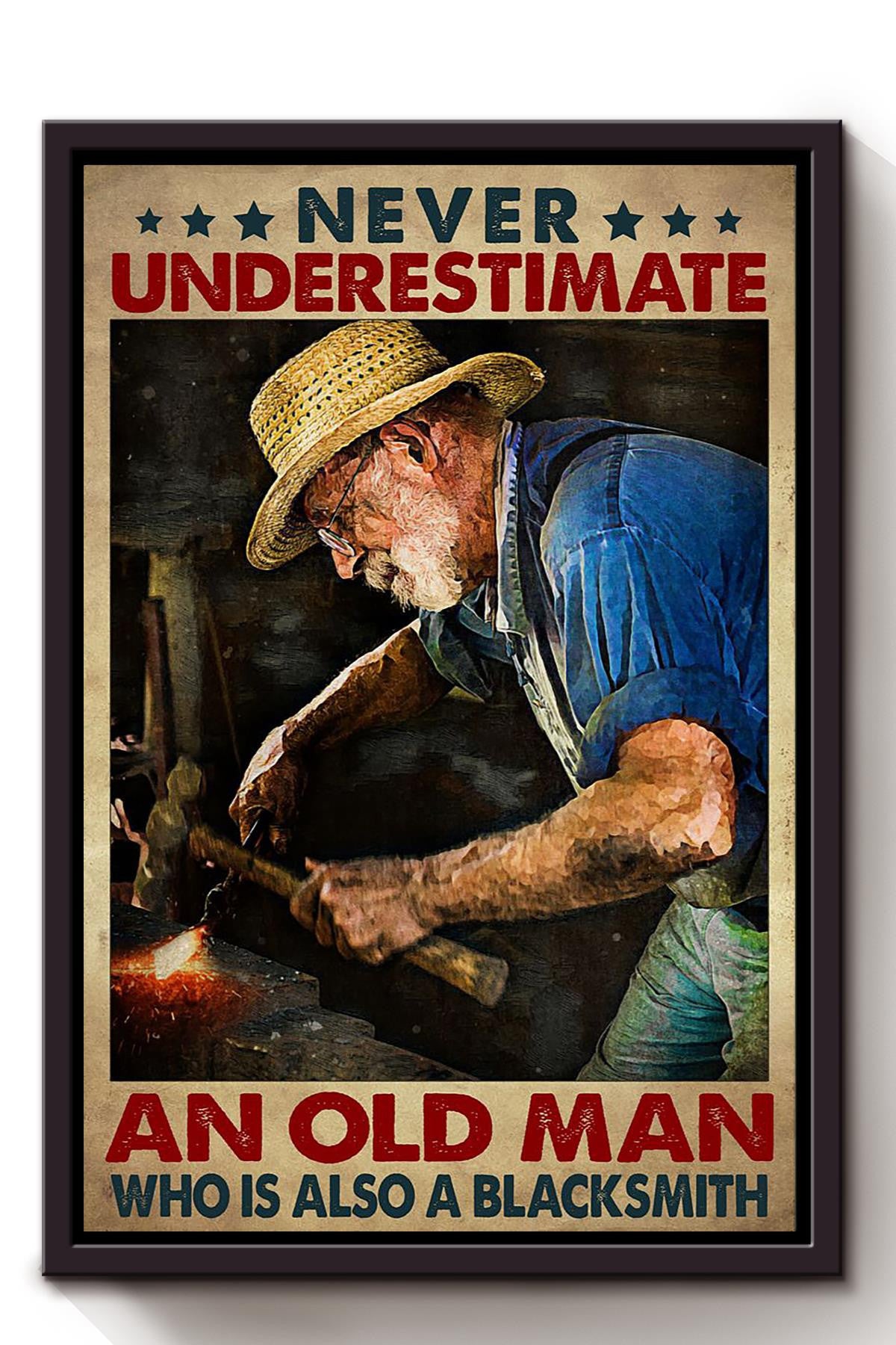 Never Underestimate Blacksmith Old Man Gift For Grandfather Framed Canvas