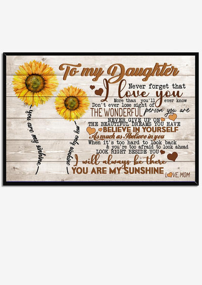To My Daughter I Love You Inspiration Quote Wall Art Gift From Mom To Daughter Framed Prints, Canvas