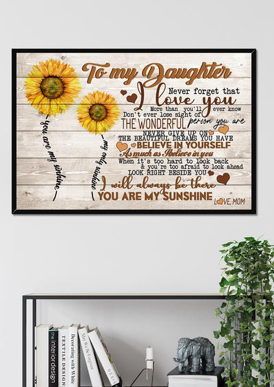 To My Daughter I Love You Inspiration Quote Wall Art Gift From Mom To Daughter Framed Prints, Canvas