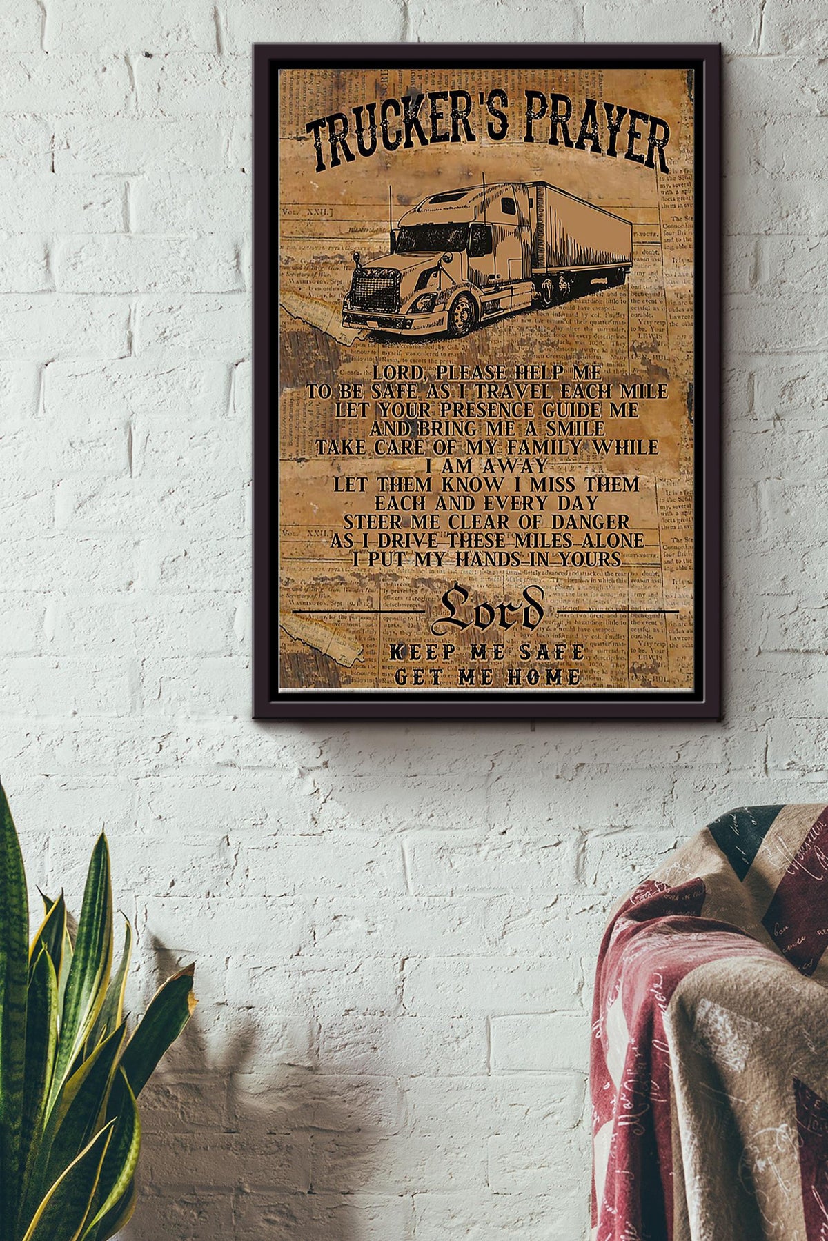 Truckers Prayer Lord Keep Me Safe Get Me Home Poster Framed Matte Canvas