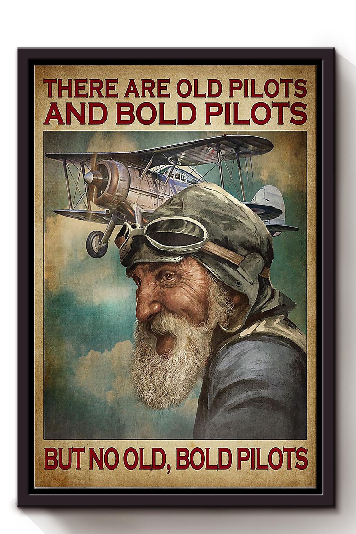 There Are Old And Bold Pilots Motivation Quote Wall Art Gift For Grandfather Flight Attendant Framed Canvas Framed Prints, Canvas
