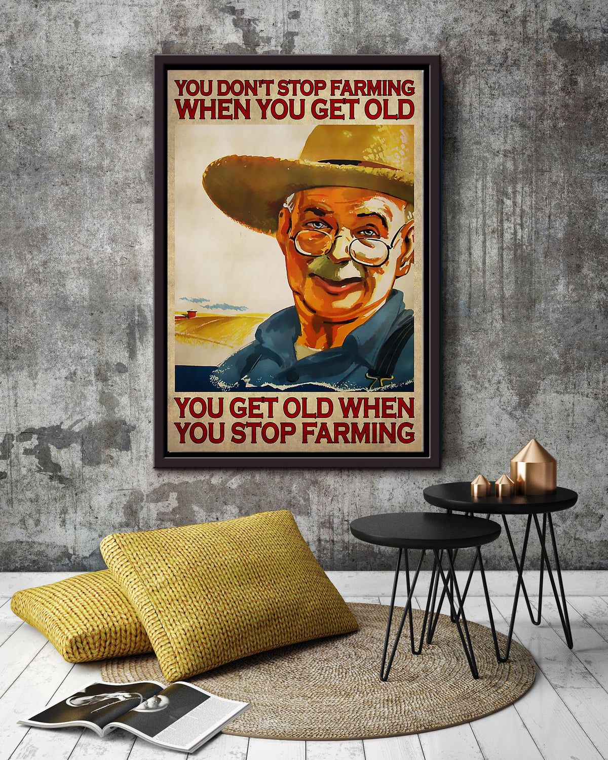 You Get Old When You Stop Gardening Motivation Quotes Wall Art Gift For Grandfather Framed Matte Canvas Framed Prints, Canvas