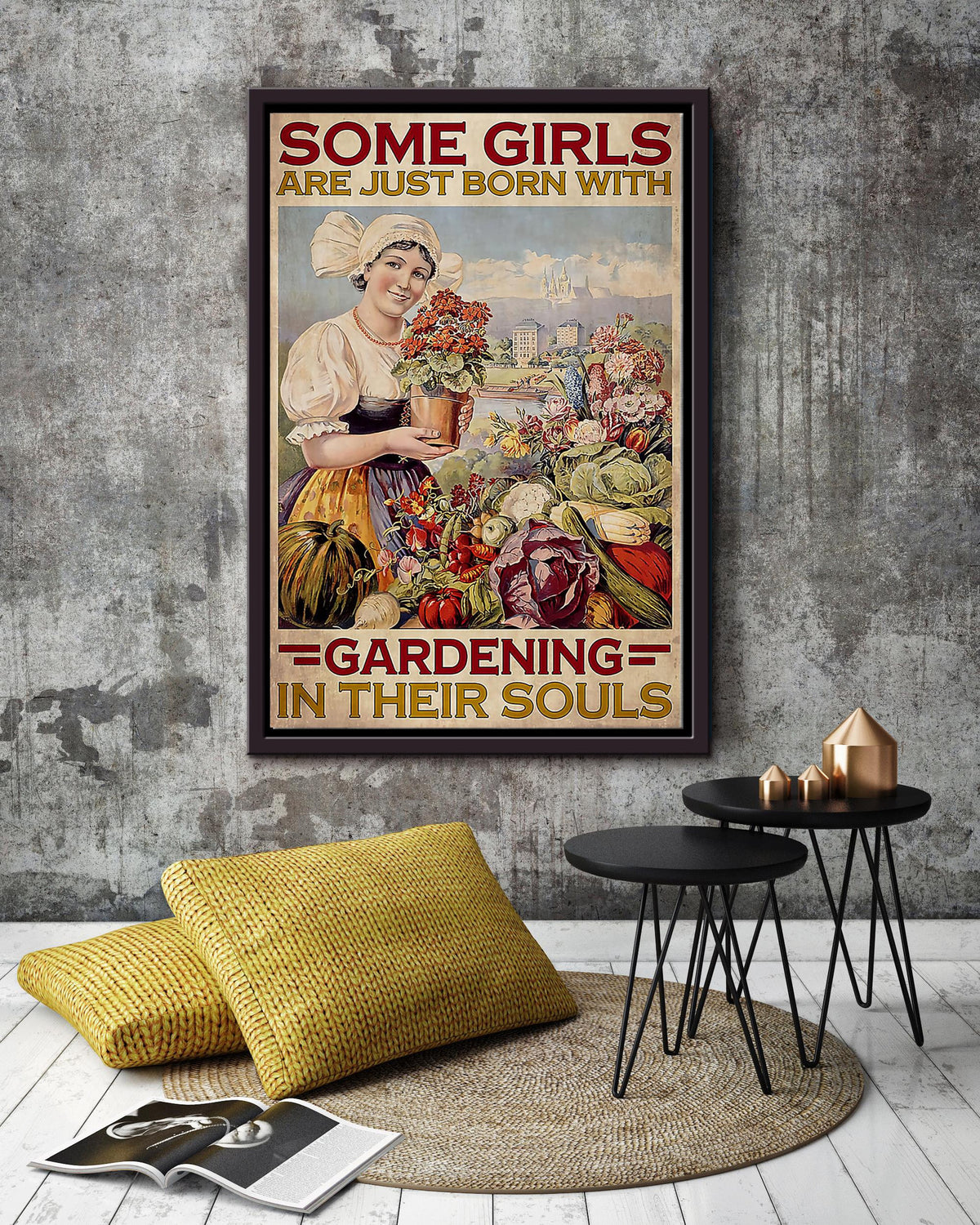 Some Girls Just Born With Gardening In Their Souls Motivation Quotes For Home Decor Framed Matte Canvas