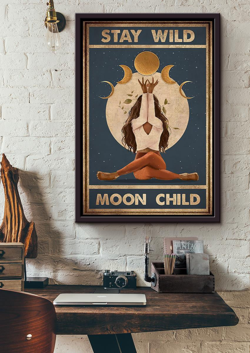Stay Wild Moon Child Keep Calming Quote Wall Art Gift For Yoga Girl Meditation Lover 19 Framed Canvas Framed Prints, Canvas