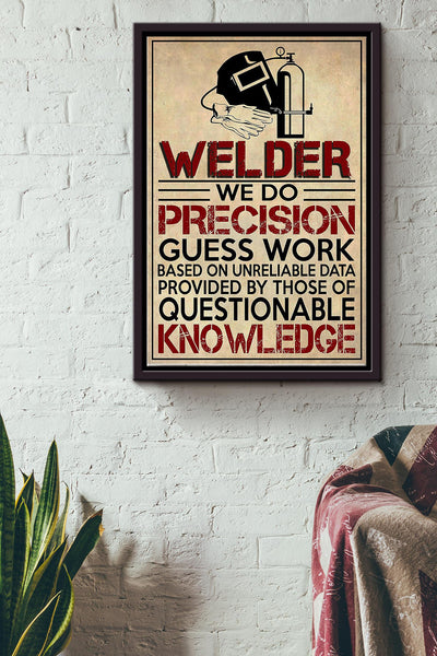 Welder We Do Precision Poster Framed Matte Canvas
