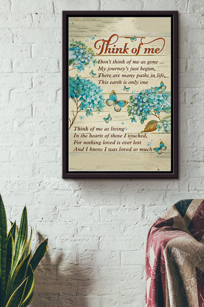 Think Of MeSympathy In Loving Memory Loss Of Loved One Remembrance Poem Sign Wall Art Mother Father Day Wedding Anniversary Framed Matte Canvas Framed Prints, Canvas