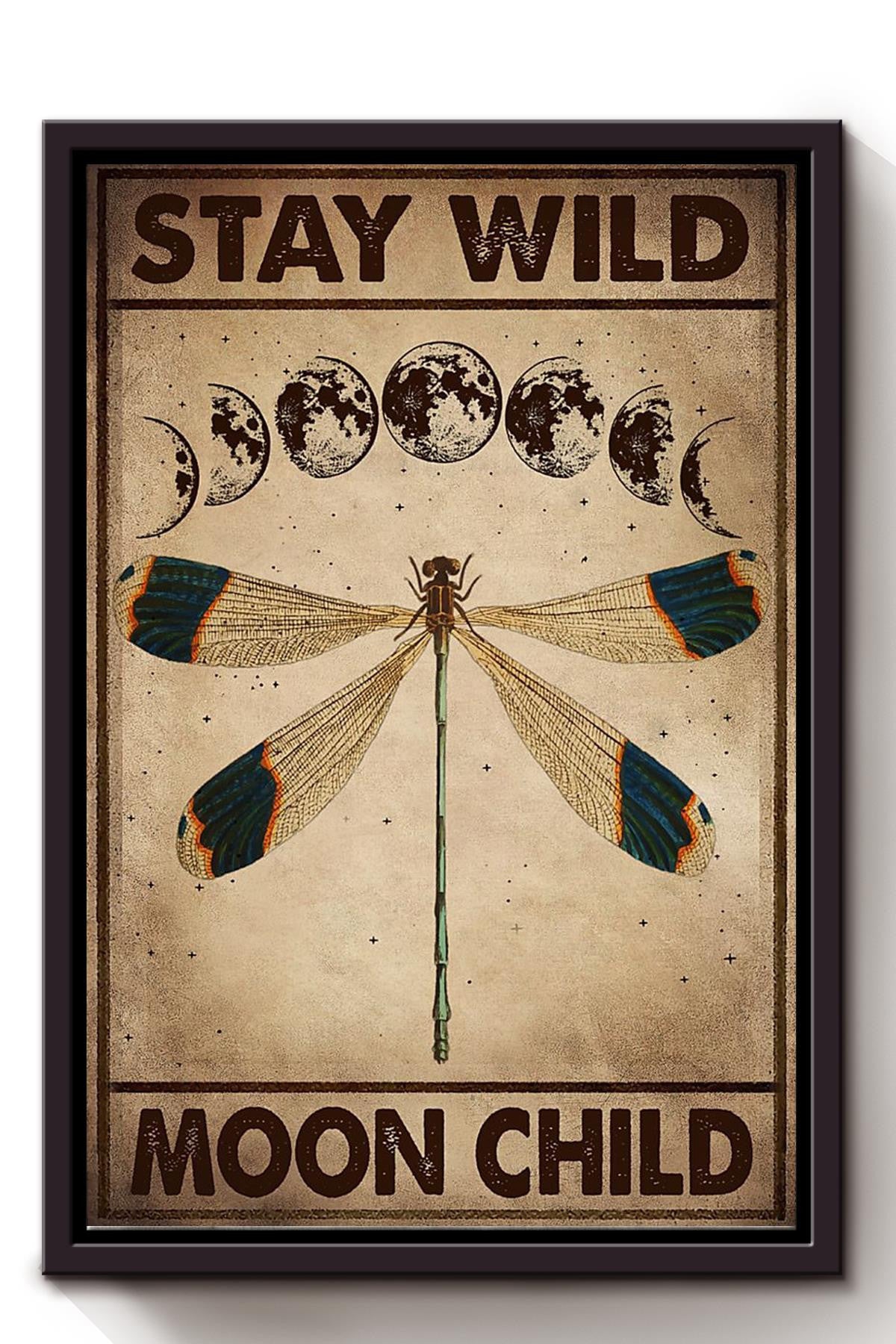 Stay Wild Moon Child Keep Calming Quote Wall Art Gift For Yoga Girl Meditation Lover 09 Framed Canvas Framed Prints, Canvas