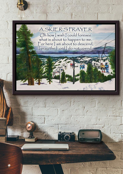 Skier's Prayer Skiing Wall Art Gift For Climber Hiker Framed Prints, Canvas