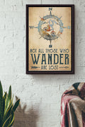 Not All Those Who Wander Are Lost Cycling Poster Framed Matte Canvas