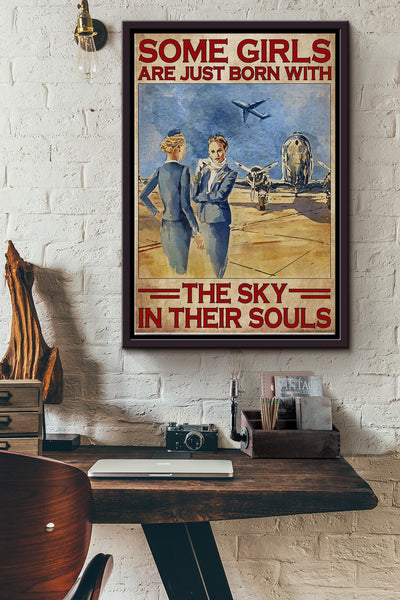 Some Girls Are Born With Sky In Their Souls - Flight Attendants Poster - Gift For Pilot Women Flight Attendants Female Girl Framed Matte Canvas