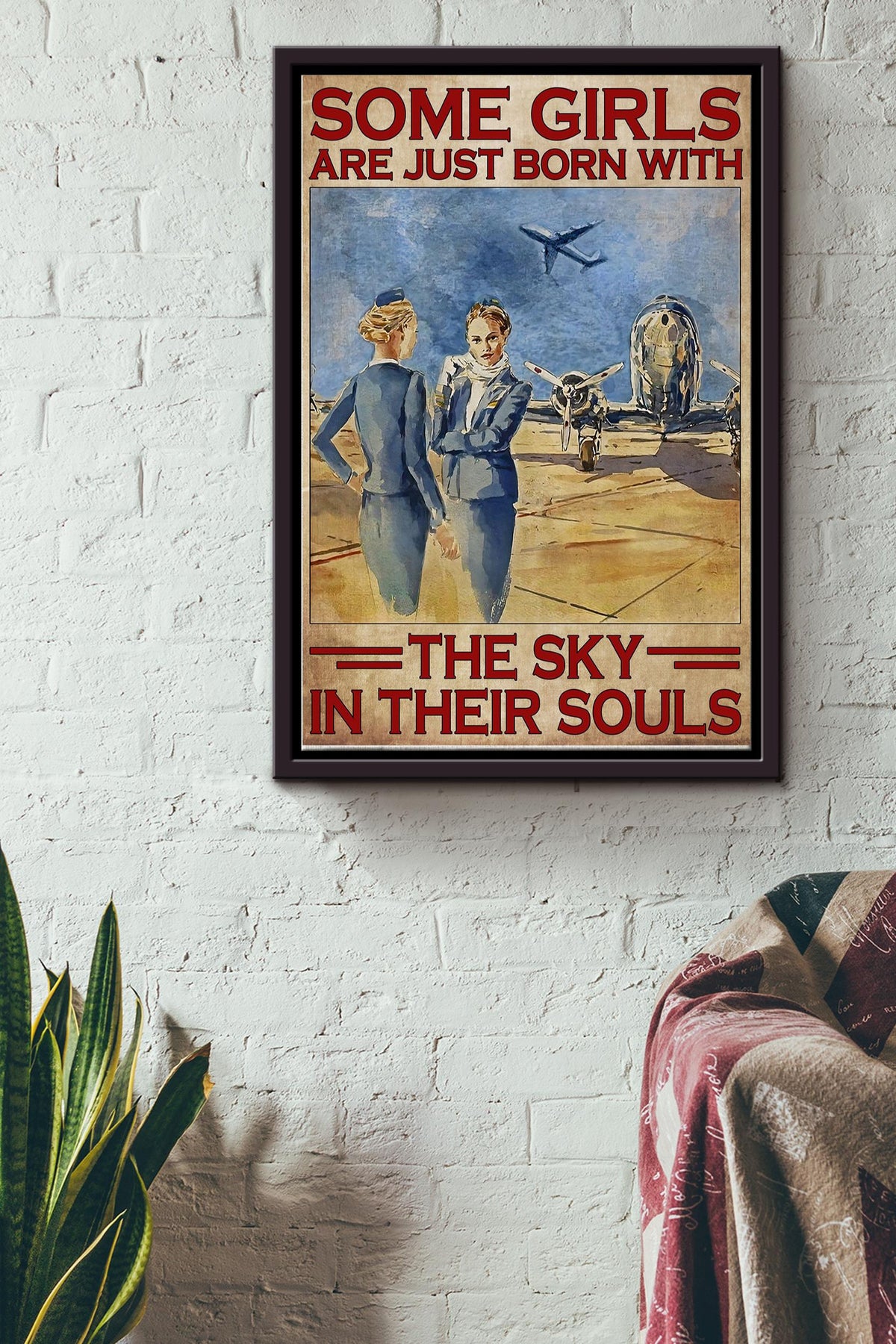 Some Girls Are Born With Sky In Their Souls - Flight Attendants Poster - Gift For Pilot Women Flight Attendants Female Girl Framed Matte Canvas