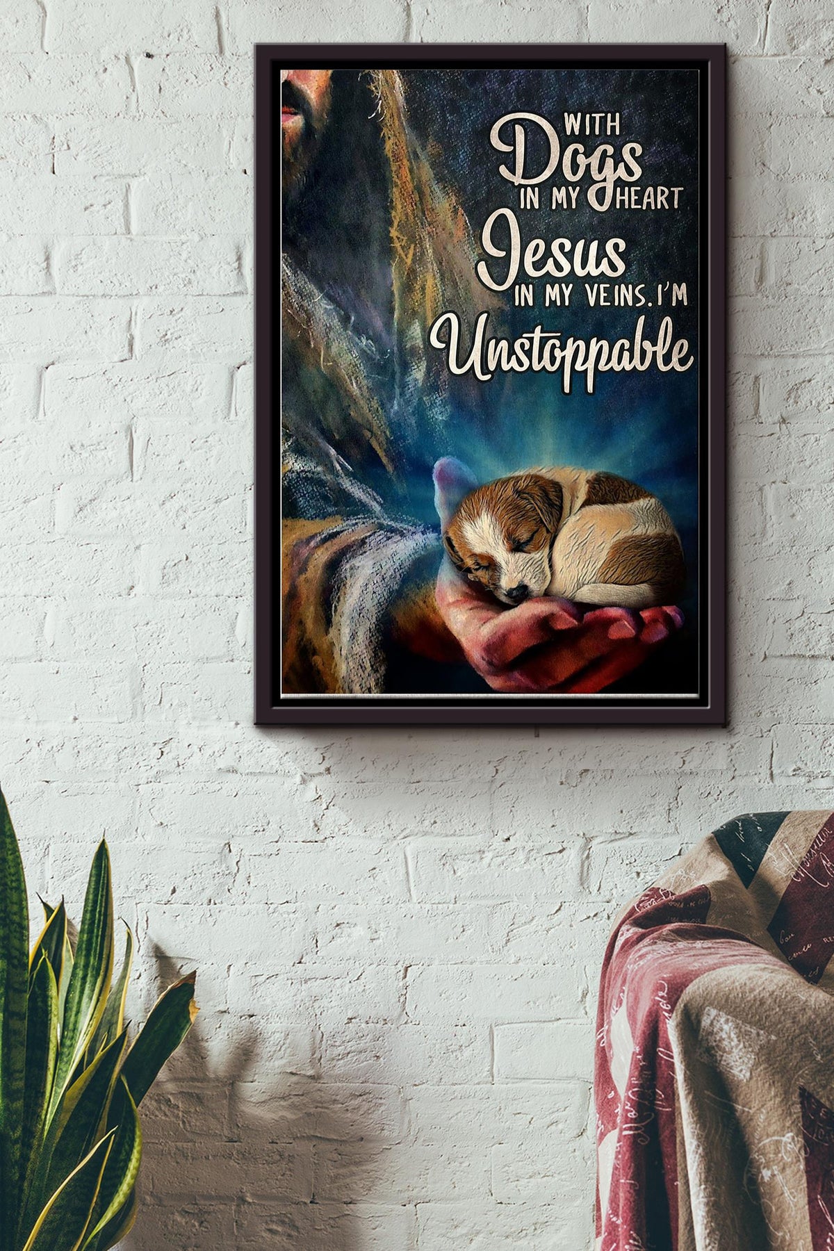 With Golden Dogs In My Heart Jesus In My Veins Im Unstoppable Christan Poster Framed Matte Canvas