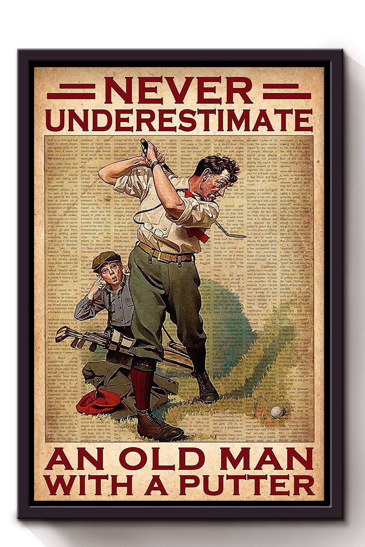 Never Understimate An Old Man With A Putter Poster Gift For Father Golfer Framed Canvas