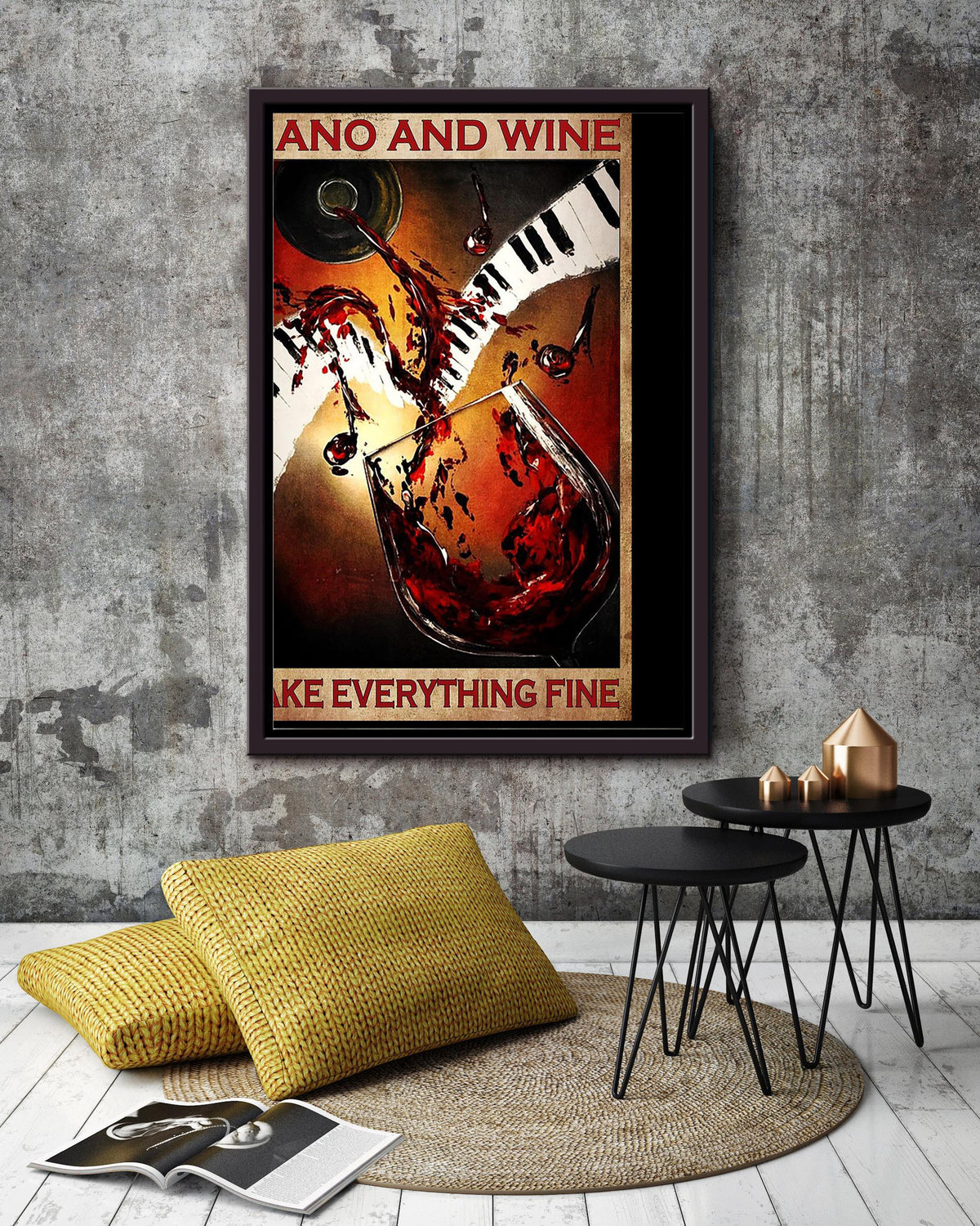 Piano And Wine Make Everything Fine Poster For Bar Decor Piano Player Gift Framed Canvas
