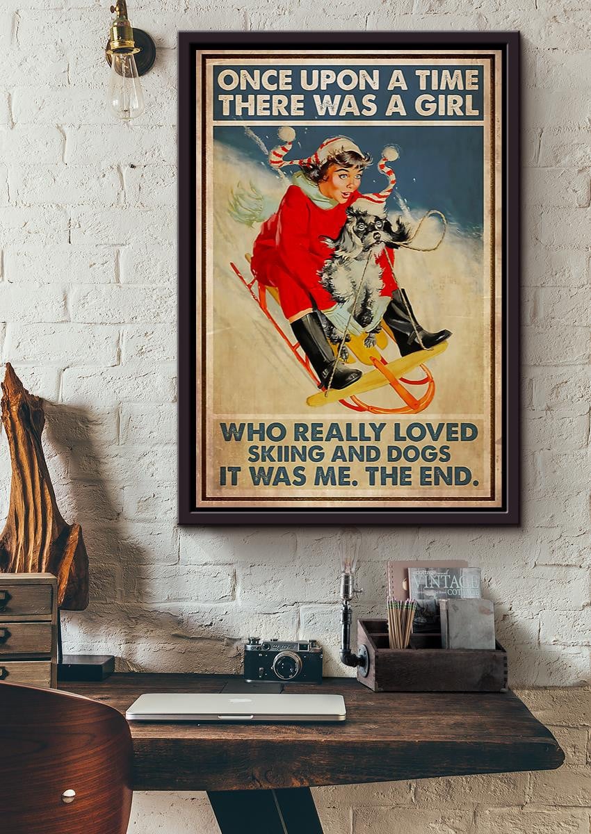 Once Upon A Time There Was A Girl Who Really Loved Skiing And Dogs For Skier Birthday Gift Home Decor Framed Matte Canvas