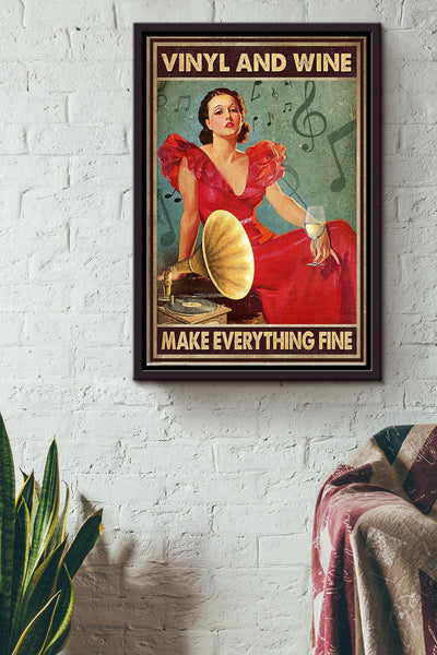 Vinyl And White Wine Make Everything Fine Poster Framed Matte Canvas