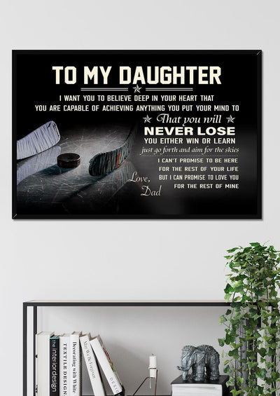 To My Daughter I Love You Inspiration Quote Wall Art Gift From Dad To Hockey Daughter Framed Prints, Canvas