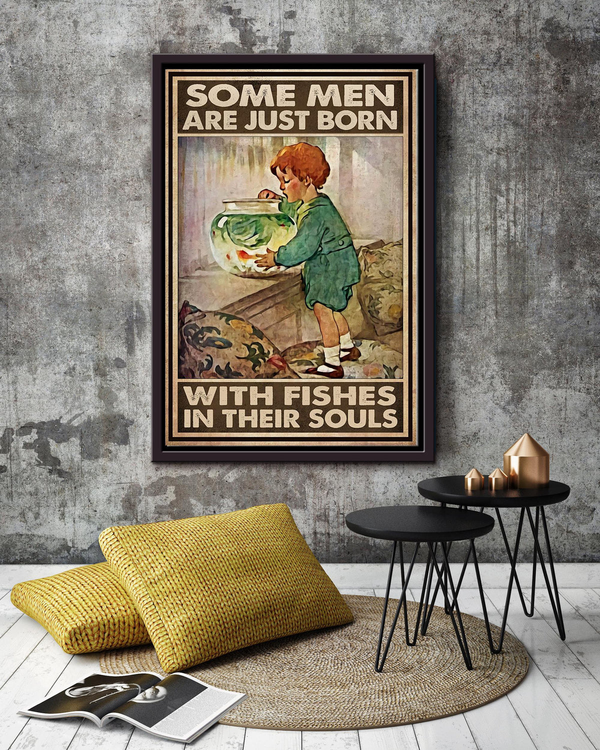 Some Men Are Born With Fishes In Souls Inspiration Wall Art Gift For Fish Lover Fishing Lover Framed Canvas Framed Prints, Canvas