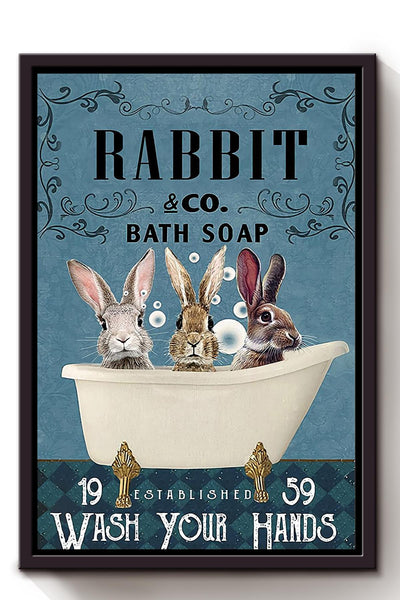 Wash Your Hands Poster For Bathroom Decor Rabbit Lover Gift Framed Canvas
