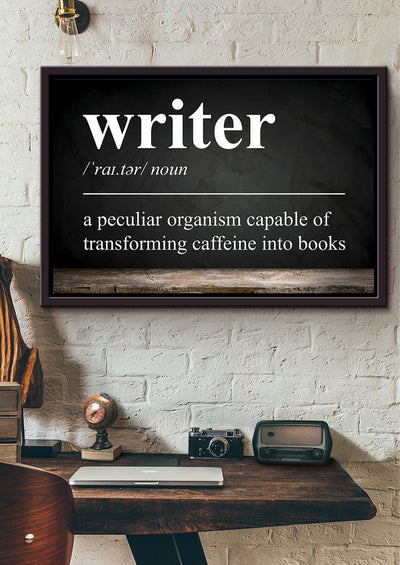 Writer Meaning Definition Quote Wall Art For Home Decor Housewarming Framed Prints, Canvas