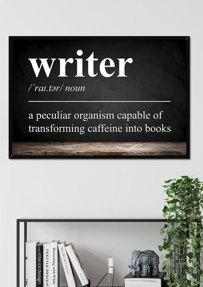 Writer Meaning Definition Quote Wall Art For Home Decor Housewarming Framed Prints, Canvas