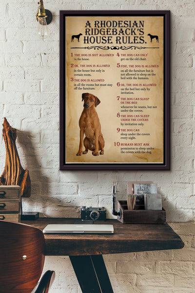 The Dog House Rules A Rhodesian Ridgeback Print Canvas Wall Art Poster Anniversary Birthday Christmas Housewarming Gift Home Framed Matte Canvas Framed Prints, Canvas