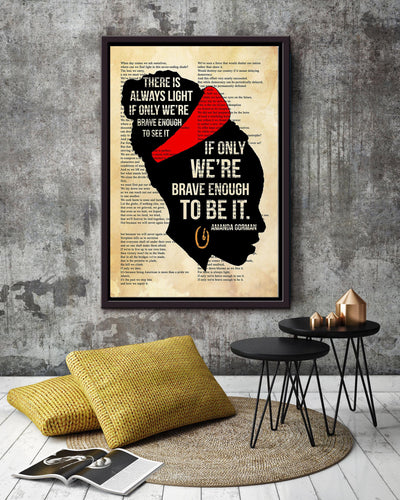 There Is Always Light Poem Amanda Gorman Wall Art For Reading Room Library Decor Framed Matte Canvas Framed Prints, Canvas