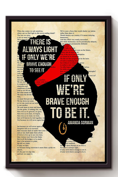 There Is Always Light Poem Amanda Gorman Wall Art For Reading Room Library Decor Framed Matte Canvas Framed Prints, Canvas