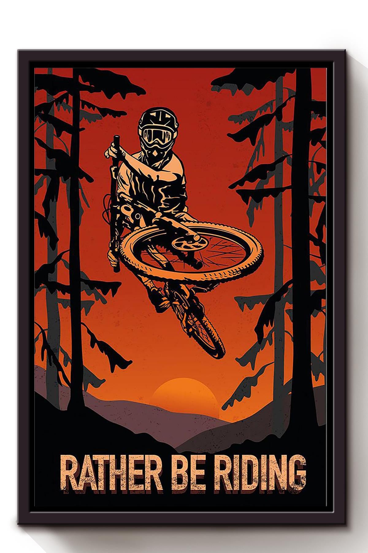 Rather Be Riding Cycling Wall Art Gift For Cyclist Bikeshop Racer Framed Canvas Framed Prints, Canvas